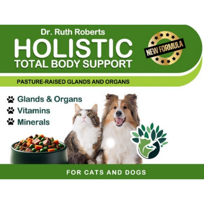 Holistic Total Body Support – Multivitamin & Glandular Support for Dogs and Cats